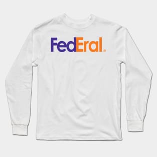 FedEral Long Sleeve T-Shirt